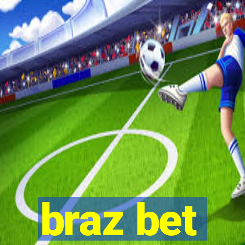 braz bet